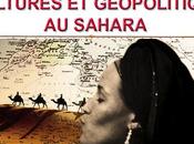 Cafés Stratégiques Cultures géopolitique Sahara