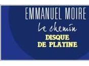 Emmanuel Moire voit album, Chemin, certifié disque platine