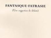 [note lecture] Françoise Clédat, "Fantasque fratrasie (une suggestion défaite)", Isabelle Baladine Howald