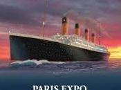 Sortir Paris L’Exposition Titanic