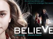 Believe nouvelle série fantastique produite Abrams