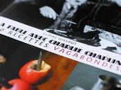 Avis table avec Charlie Chaplin recettes vagabondes
