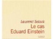 livre Eduard Einstein Laurent Seksik
