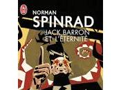 "Jack Barron l'éternité" Norman Spinrad