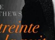 Fire after dark, tome L'étreinte nuit Sadie Mathews