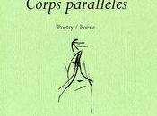[note lecture] Gabrielli, "The Parallel Body. Corps parallèles", Yann Miralles