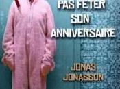 vieux voulait fêter anniversaire, Jonas Jonasson (2011)