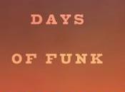 l’écoute: Days Funk (Snoop Dogg Dâm-Funk) Faden Away