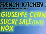 Cocobeach présente French Kitchen Night Giuseppe Cennamo Wanderlust