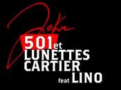 Joke sort single "501 Lunettes Cartier" featuring Lino. Âmes sensibles s'abstenir