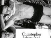 L'ami passage, Christopher Isherwood