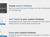 Twitter vous permet créer listes tweets personnalisés [Custom Timeline]