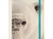 retour l'ours Catherine Lafrance