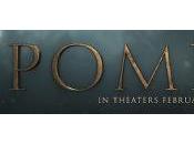 Bande annonce "Pompeii" Paul W.S. Anderson, sortie Février 2014.