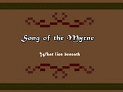 Song Myrne: Tout "What Lies Beneath"