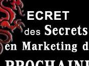 Secret Secrets Marketing Réseau