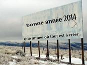 2014 année tout créer...