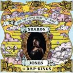 Sharon Jones Give People What They Want