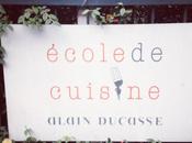 J’ai testé, re-testé… l’école cuisine Alain Ducasse