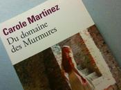 &quot;Du domaine Murmures&amp;quot; Carole Martinez