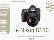 Livre l’e-book Nikon D610 disponible