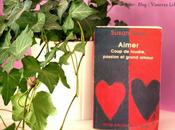 Livre "Aimer, coup foudre, passion Grand Amour Susan Baur
