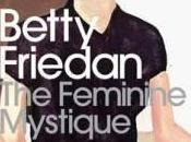 feminine mystique Friedan