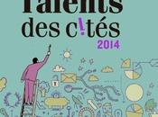 13ème édition Talents Cités 2014 Entrepreneurs quartiers, projets