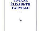 Viviane Elisabeth Fauville, Julia Deck