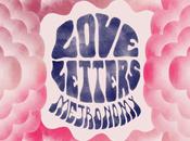 Metronomy love letters│la surfe pluie