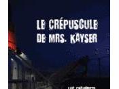 crépuscule Kayser