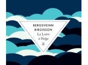 lettre Helga, Bergsveinn Birgisson