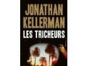 tricheurs Jonathan KELLERMAN