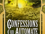 Chronique Confessions d’un automate mangeur d’opium Fabrice Colin Mathieu Gaborit