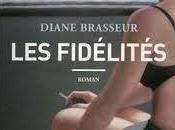 Fidélités Diane Brasseur