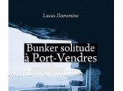 Bunker solitude Port-Vendres