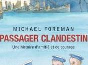 Passager clandestin, Michael Foreman