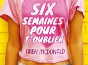 semaines pour t\'oublier Abby McDonald