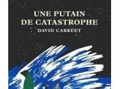 putain catastrophe