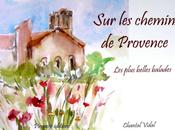 Itinéraires Provence l’aquarelliste Chantal Vidal