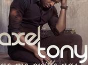 Single quitte d’Axel Tony