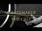 Rainmaker Call