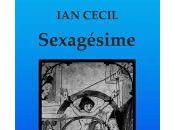 Sexagésime Ultimes Manuscrits Cecil