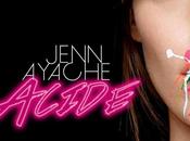 Jenn Ayache, nouvel extrait "+001" "Acide"