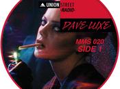 Union Street Radio Dave Luxe, belge dans futur