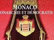 Vient paraître Monaco monarchie démocratie