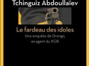 fardeau idoles Tchinguiz Abdoullaïev