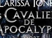 Cavaliers l'Apocalypse Demonica Mort Larissa Ione