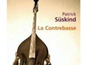 contrebasse, Patrick Süskind.