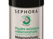 J'ai testé Poudre Exfoliante Métamorphose Sephora